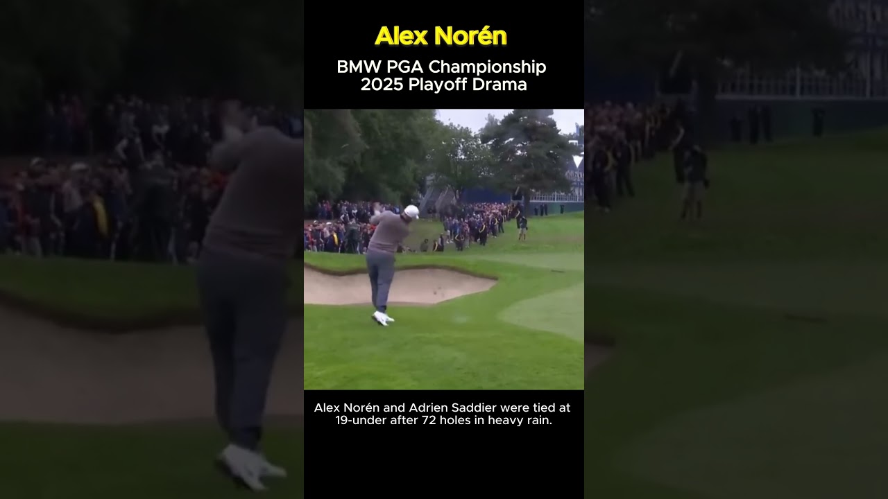Alex Noren Wins BMW PGA Championship 2025 – Playoff Drama