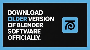 How to Download Older Version of Blender Software Officially (2025 Guide)