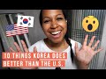 FIRST IMPRESSIONS // 10 things Korea does better than the U.S.