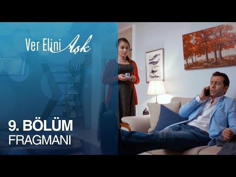 Ver Elini Aşk 9. Bölüm Fragmanı