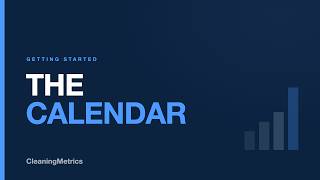 The calendar, a month at a glance — CleaningMetrics