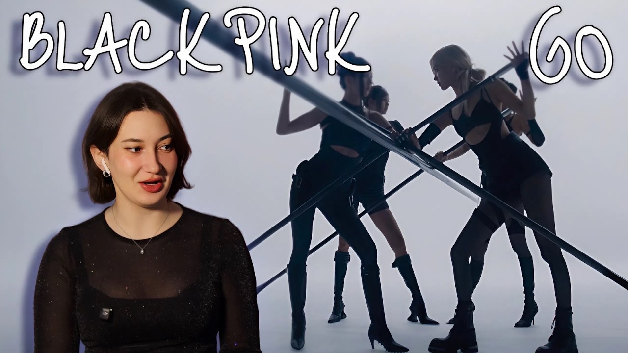 Реакция на BLACKPINK - ‘GO’ M/V |K-POP REACTION|