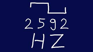 2592 hz square