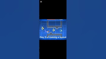 Day 3 of making a layout #gd #gamtng #geometrydash
