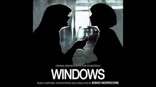 Ennio Morricone: Windows (End Titles)