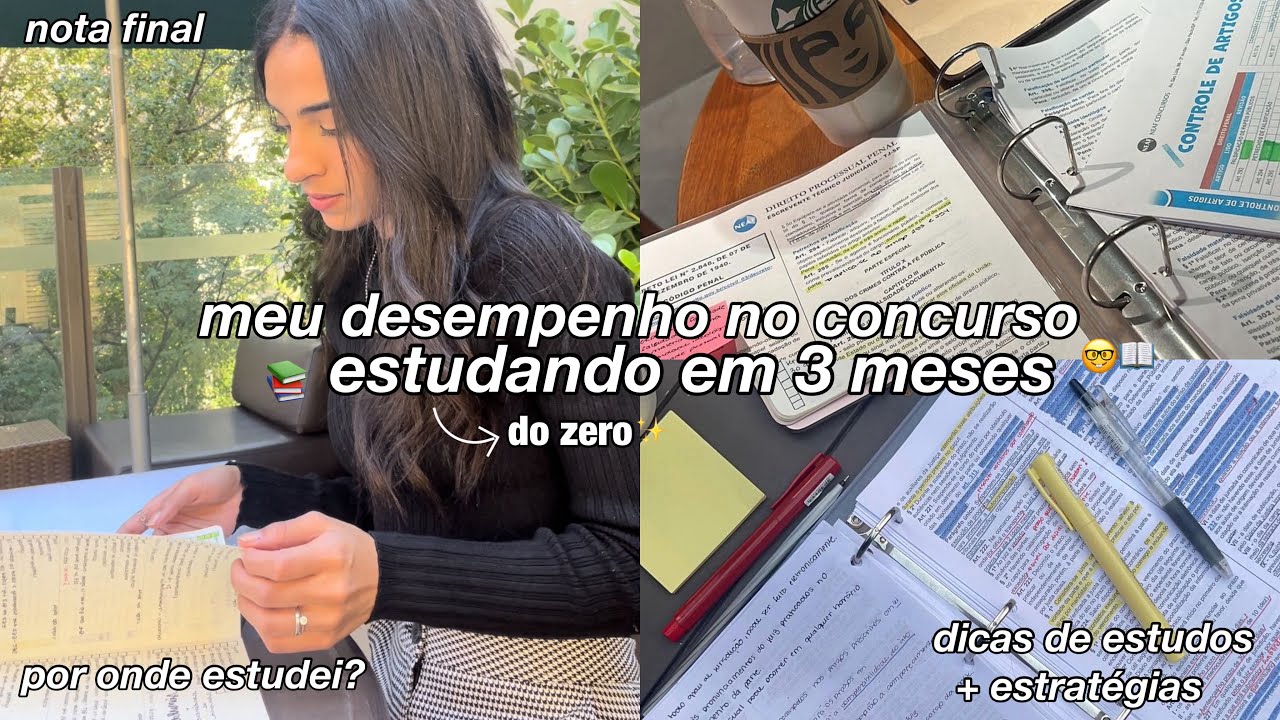 Estudando do ZERO para o concurso: Como tirei boa nota em apenas 3 meses de estudo!  TJSP 2024