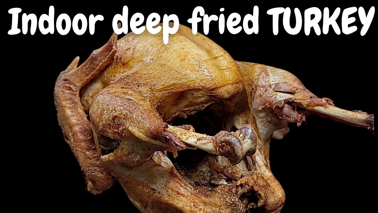 Turkey Frying Inside Indoor deep fried TURKEY - juicy and delicious - YouTube