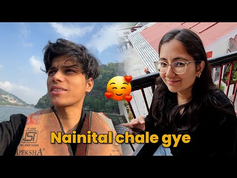 Anushree ke saath Nainital chale gye 😍 || adarshuc