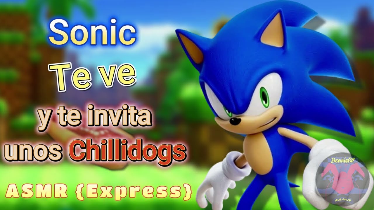 "Yo invito los chillidogs..." Tu primer encuentro con Sonic | ASMR EXPRESS | Sonic X unisex listener