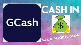 GCASH:Paano Magkalaman |Cash-In