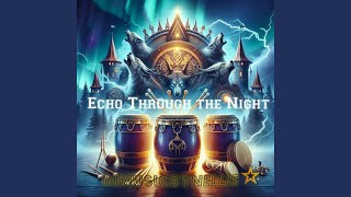 Echo through the Night