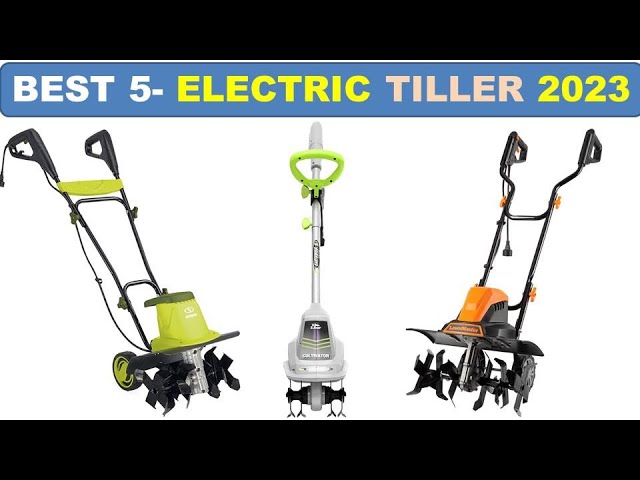 Best Electric Tiller In 2023 For Clay