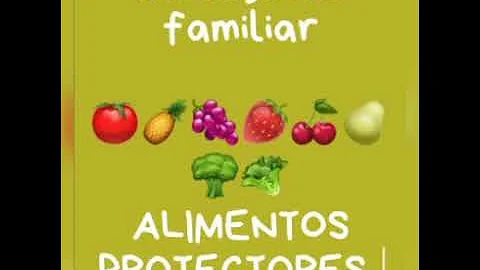 ¿Qué son 10 alimentos protectores?