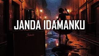 JANDA IDAMANKU — JDQ | Lagu Viral Kocak yang Bikin Ketagihan