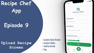 Recipe Upload Screen - Episode 9 - Recipe Chef | Cooking App - Flutter UI Tutorial - Speed Code