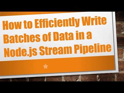 How to Efficiently Write Batches of Data in a Node.js Stream Pipeline