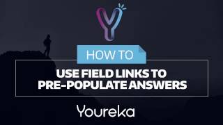 Minute Video - Use Field Links to Pre-Populate Answers