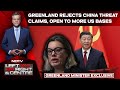 Greenland Rejects China Threat Claims, Open To More US Bases