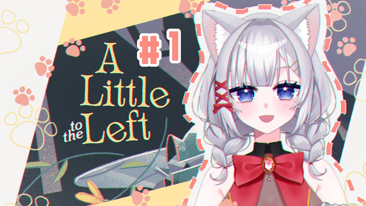 【A Little to the Left】気になってたお片付け系チルゲーで猫の手を借りる🐱