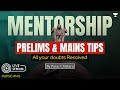LIVE UPSC Mentorship: Prelims &amp; Mains Tips! Get Your Doubts Cleared | Paras Chitkara