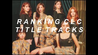 RANKING CLC TITLE TRACKS