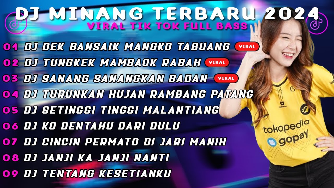 DJ MINANG TERBARU 2024 | DJ DEK BANSAIK MANGKO TABUANG x TUNGKEK MAMBAOK RABAH FULL BASS