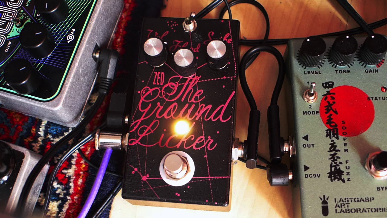 ZED & Venarossa The Ground Licker Fuzz