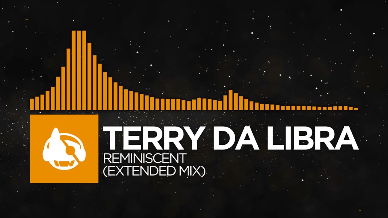 [Progressive House] - Terry Da Libra - Reminiscent (Extended Mix) [Reminiscent EP]