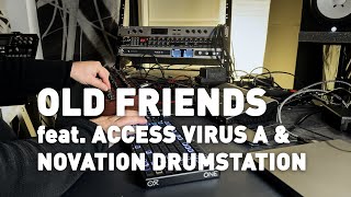 Old Friends - Dawless Hardware Dub Techno Live Session β Access Virus A, Drumstation, Oxi One