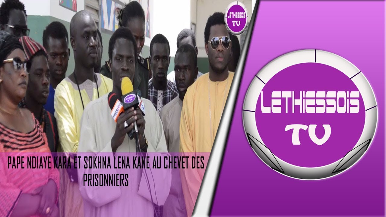 Pape Ndiaye Kara et sokhna Lena Kane au chevet des prisonniers