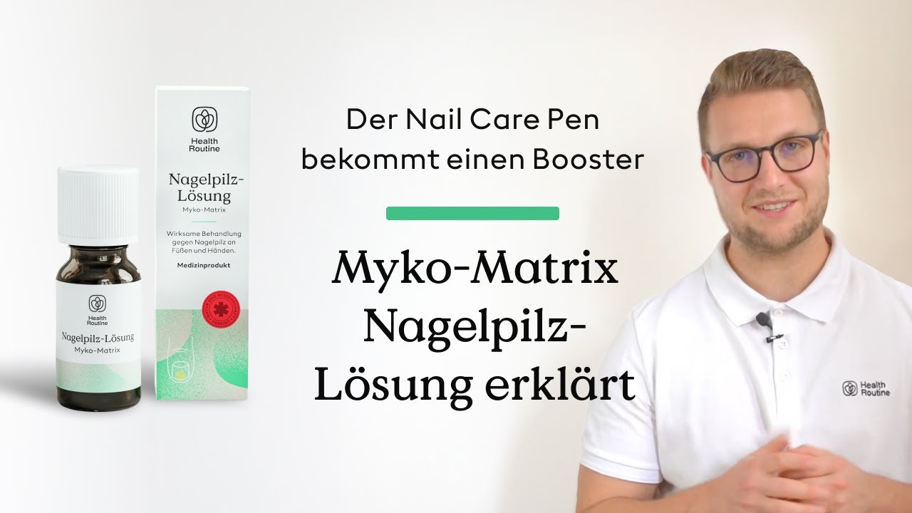 Der Nail Care Pen bekommt einen Booster - die Myko-Matrix Nagelpilz-Lösung erklärt