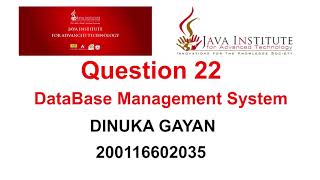 DBMS Question Session 22 | 1st Year | Semester 01 | Java Institute | DINUKA GAYAN