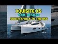 Xquisite x5  le bateau sur lequel je naviguerai sur plus de 10 000 nm  travers latlantique sud de lafrique du sud aux tatsunis