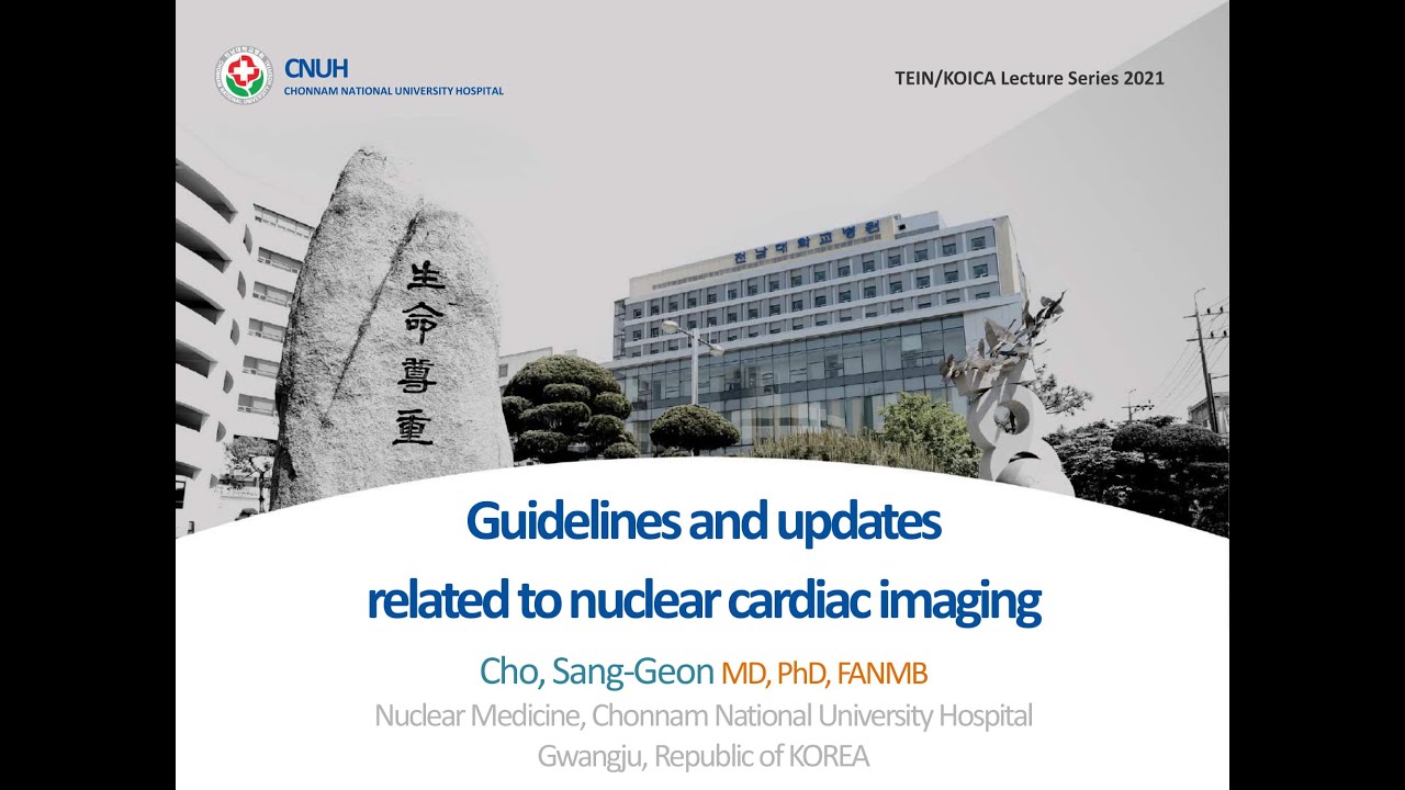 Guidelines and updates related to nuclear cardiac imaging