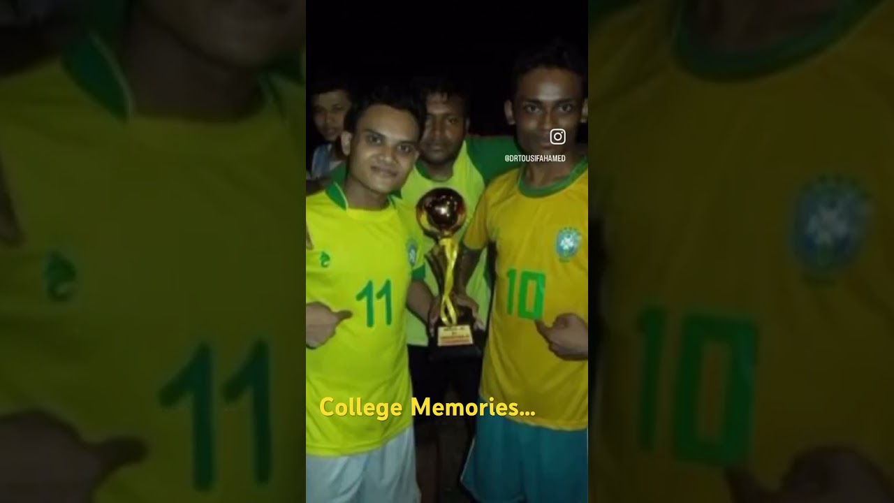 My MBBS College Memories of 15th August Football Tournament… 