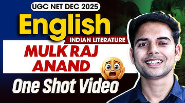 UGC NET English Literature | Mulk Raj Anand | One shot Video | UGC NET Paper 2