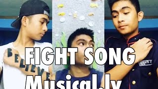 Fight Song Full Song Musical.ly By Jiro Morato