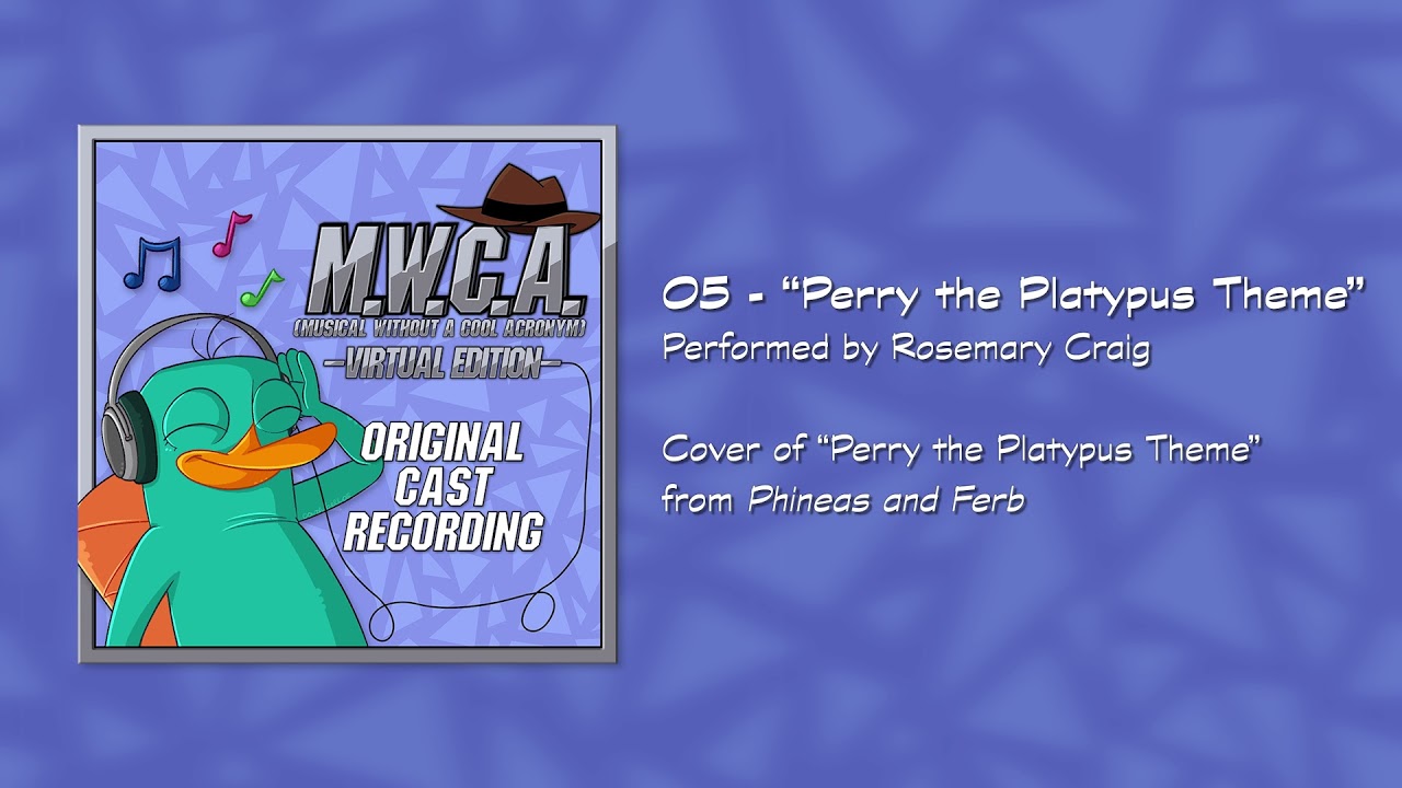 Perry the Platypus Theme | MWCA Original Cast Recording