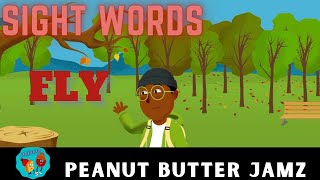 Sight Word Fly Song Fly Peanut Er Jamz Nursery Rhymes Kids Songs