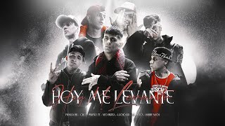 Franux BB, C.R.O, Neo Pistea, Harry Nach, Pekeño 77, Lucho SSJ, Lil Troca - Hoy Me Levante