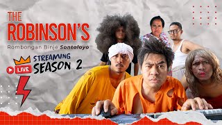 The ROBINSON'S | SEASON 2 ( Rombongan Binje Sontoloyo )