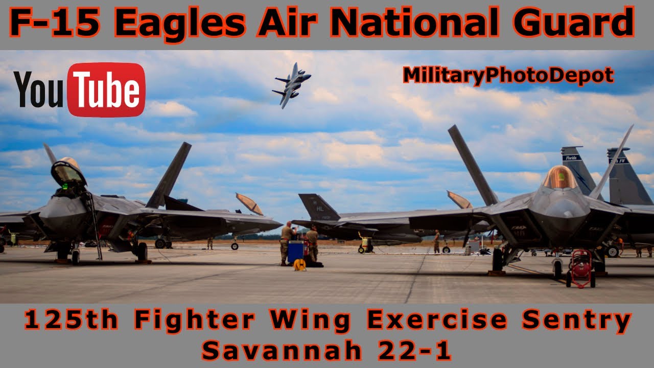 F-15 Eagle Exercise Sentry Savannah 22-1 125th Fighter Wing Florida Air National Guard 