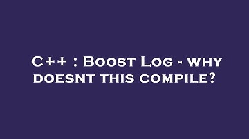 C++ : Boost Log - why doesnt this compile?