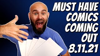 Must Have Comic Books for #NCBD 8/11/21