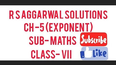 Exponent || R S aggarwal  solutions of mathematics || Class-7|| Question - 9 of Ex - 5A