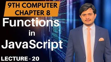 Functions in JavaScript | Parameters | 9th Computer - Chapter 8 - Lec 20
