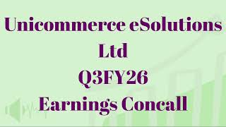 Unicommerce eSolutions Ltd | Q3FY26 EARNINGS CONCALL