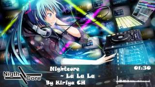 Noghtcore ~ La La La Resimi