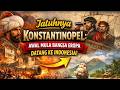 Runtuhnya Konstantinopel: Awal Mula Bangsa Eropa Datang ke Indonesia!