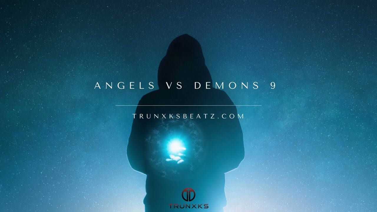 Angels Vs Demons 9 (Eminem Type Beat x NF Type Beat) Prod. by Trunxks